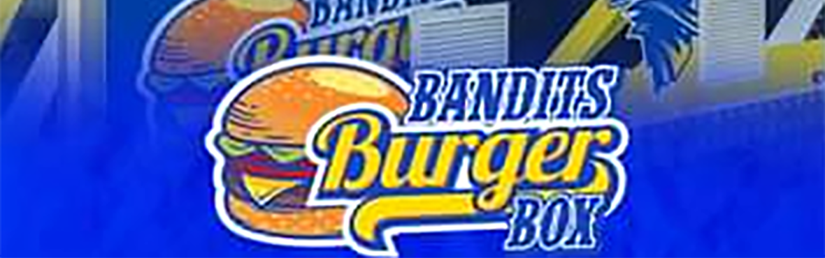 Bandits Burger Box